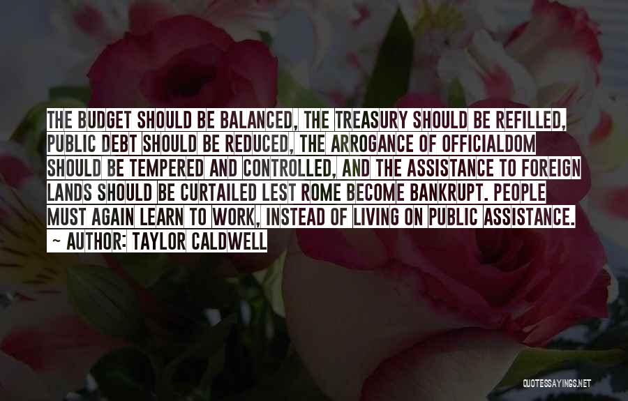Taylor Caldwell Quotes 2015662