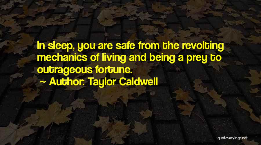 Taylor Caldwell Quotes 259345