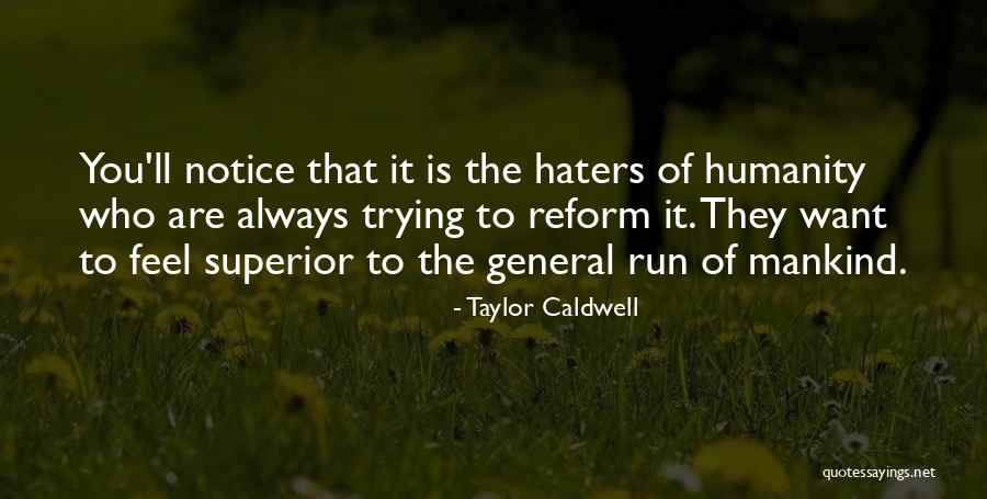 Taylor Caldwell Quotes 860178