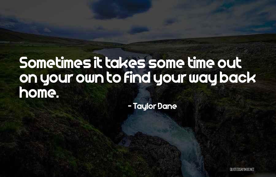 Taylor Dane Quotes 203261 Taylor Dane Quotes 203261