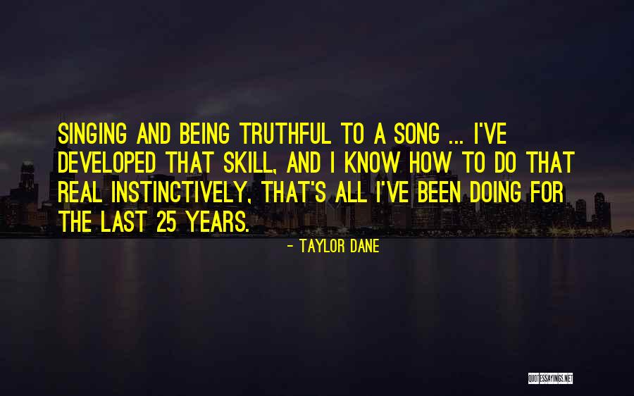 Taylor Dane Quotes 355884 Taylor Dane Quotes 355884