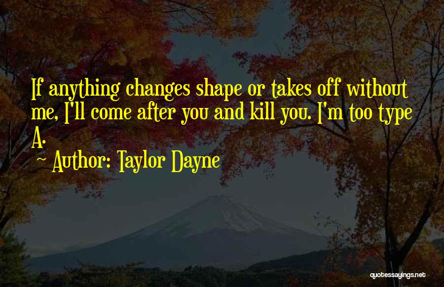 Taylor Dayne Quotes 322289