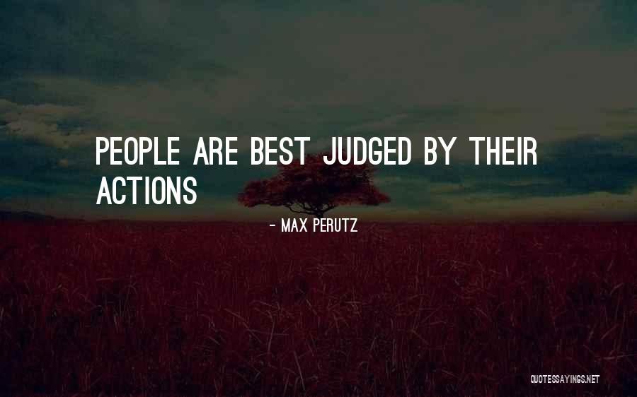 Taylor Dodge Quotes By Max Perutz Taylor Dodge Quotes By Max Perutz