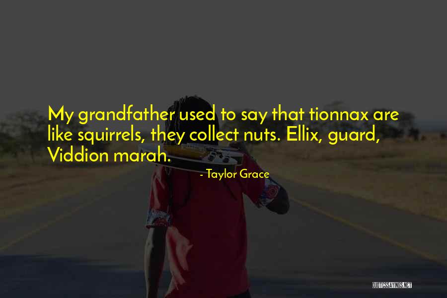 Taylor Grace Quotes 740540 Taylor Grace Quotes 740540
