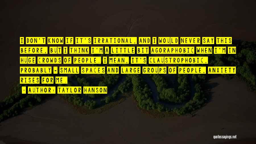 Taylor Hanson Quotes 1112189