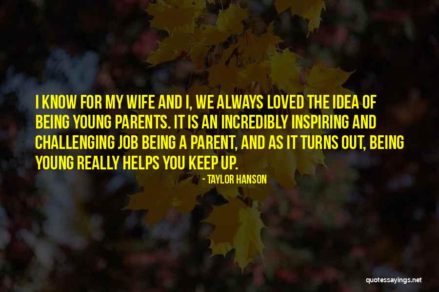 Taylor Hanson Quotes 1855045