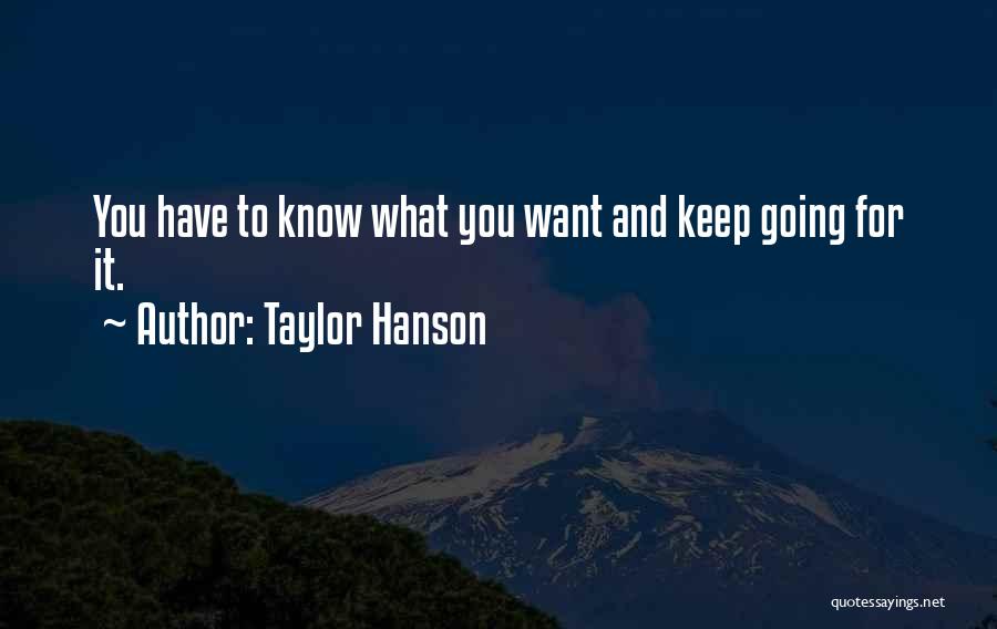 Taylor Hanson Quotes 620230