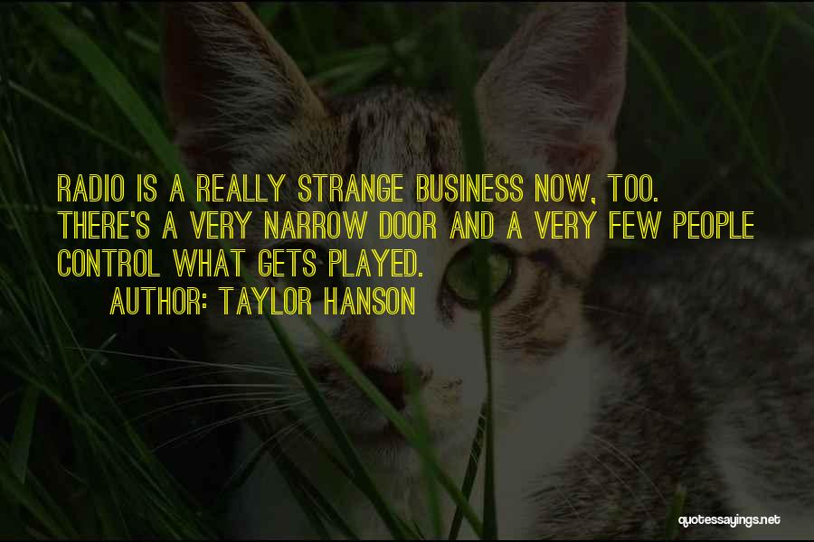Taylor Hanson Quotes 717349