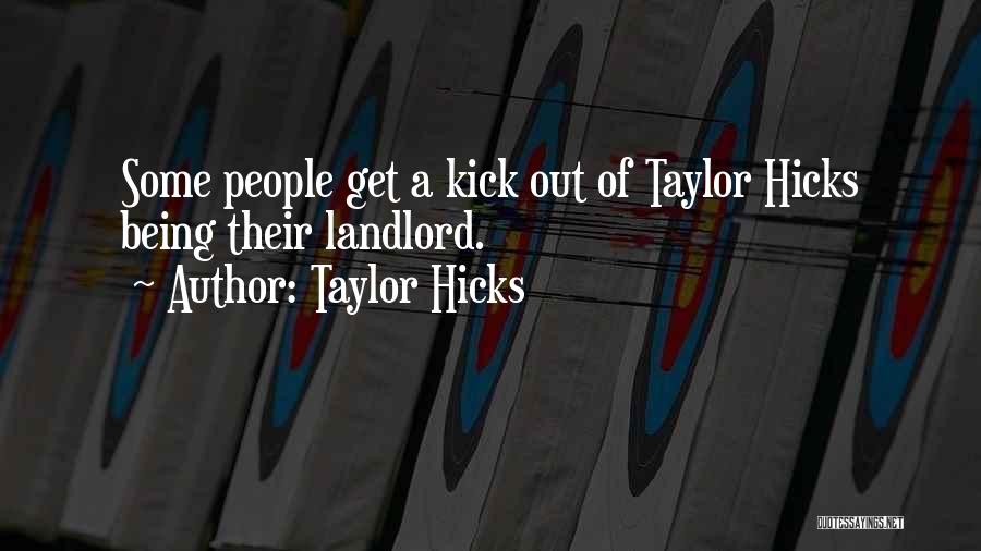 Taylor Hicks Quotes 764324