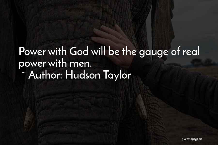 Taylor Hudson Quotes By Hudson Taylor