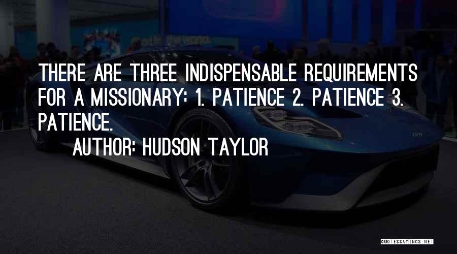 Taylor Hudson Quotes By Hudson Taylor