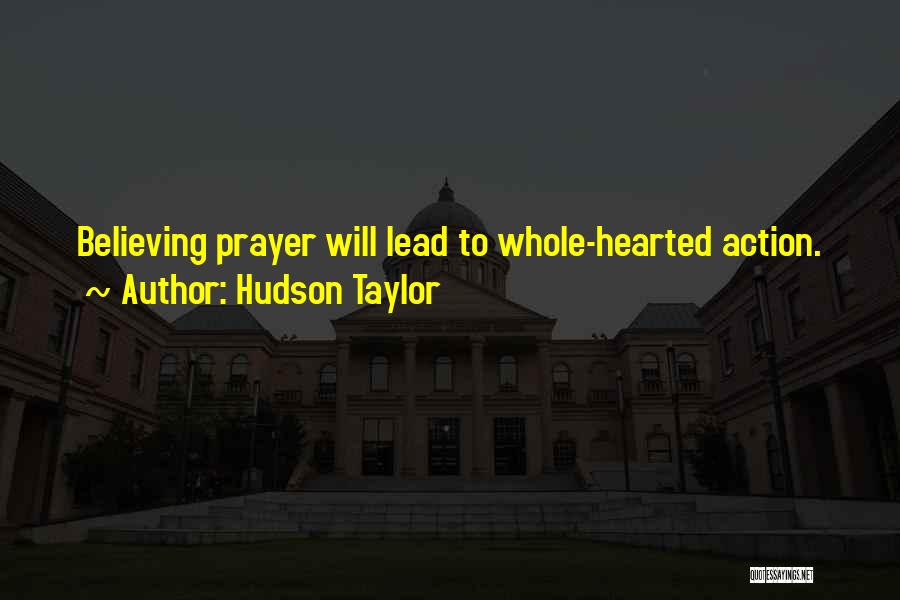 Taylor Hudson Quotes By Hudson Taylor
