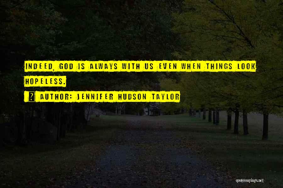 Taylor Hudson Quotes By Jennifer Hudson Taylor