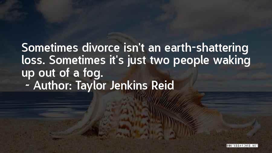 Taylor Jenkins Reid Quotes 1522603