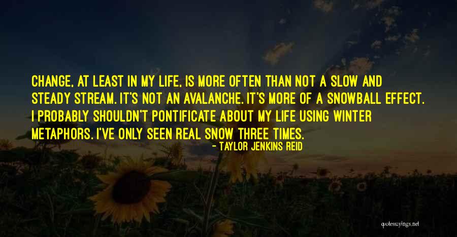 Taylor Jenkins Reid Quotes 1555540