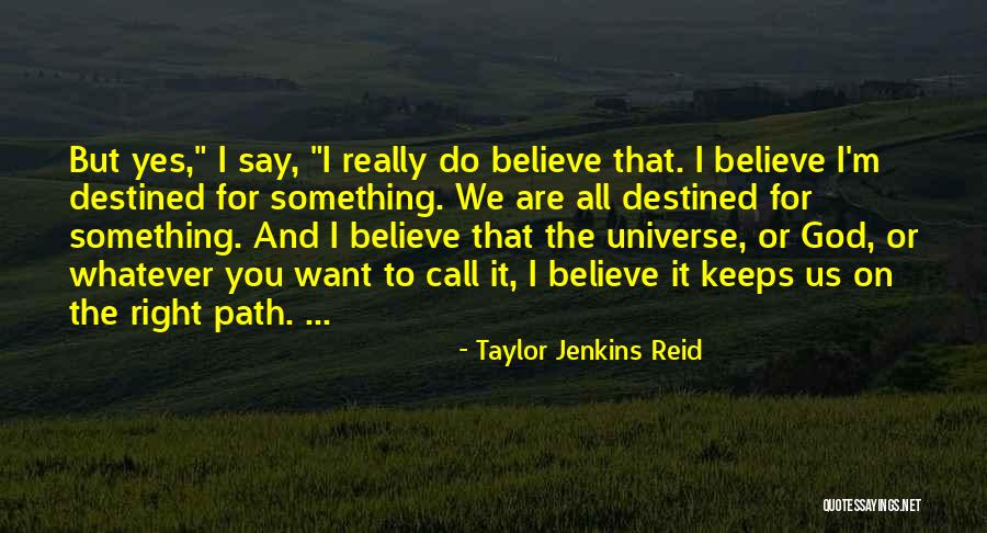 Taylor Jenkins Reid Quotes 1678576