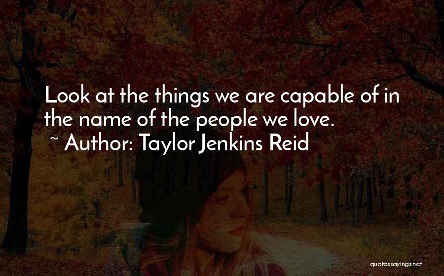 Taylor Jenkins Reid Quotes 1853383