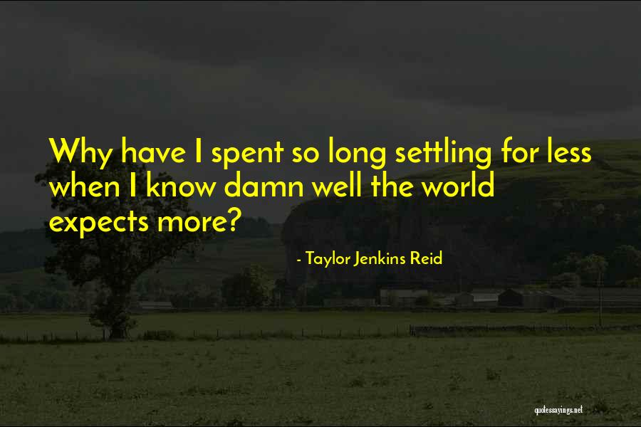 Taylor Jenkins Reid Quotes 1931832