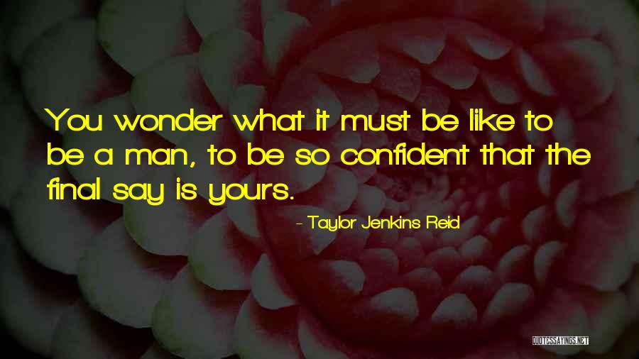 Taylor Jenkins Reid Quotes 2083840