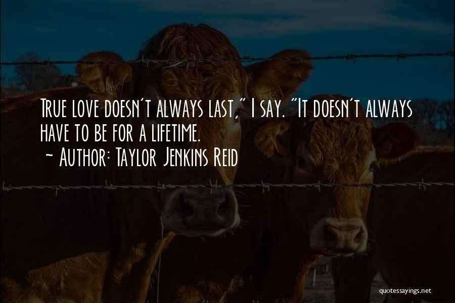 Taylor Jenkins Reid Quotes 572161