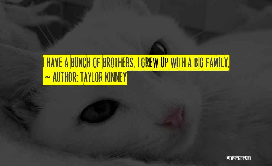 Taylor Kinney Quotes 181109