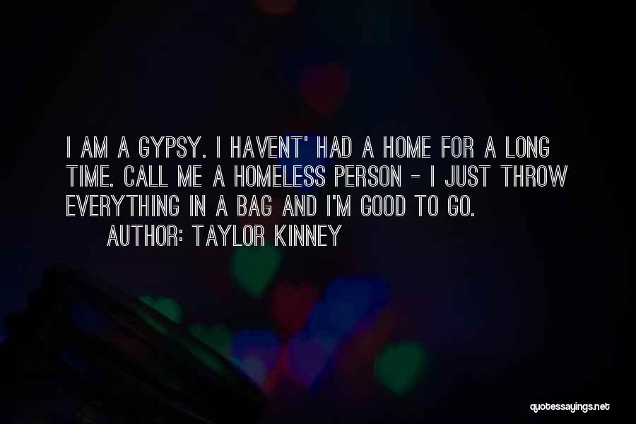 Taylor Kinney Quotes 717314