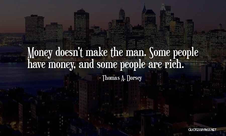Taylor Kitsch Savages Quotes By Thomas A. Dorsey