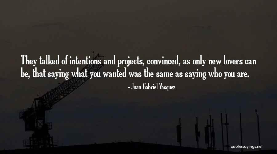 Taylor Lily Markham Quotes By Juan Gabriel Vasquez Taylor Lily Markham Quotes By Juan Gabriel Vasquez