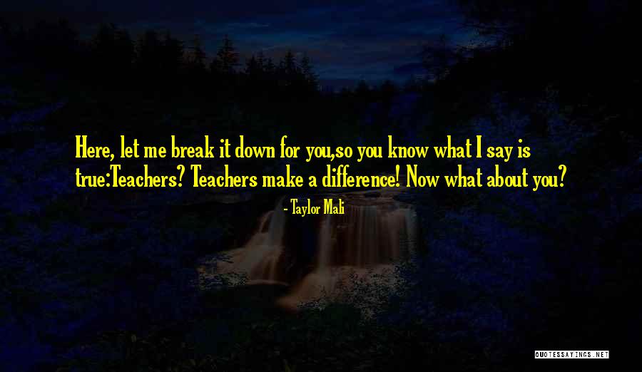Taylor Mali Quotes 1412626 Taylor Mali Quotes 1412626
