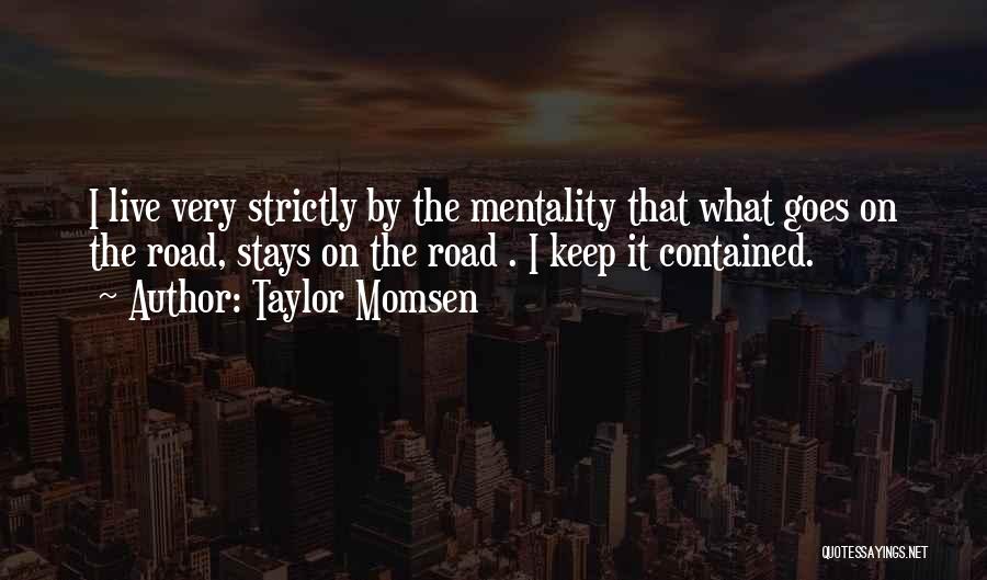 Taylor Momsen Quotes 109925