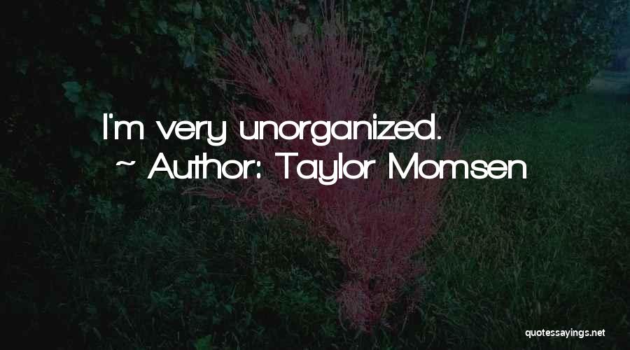 Taylor Momsen Quotes 1186131