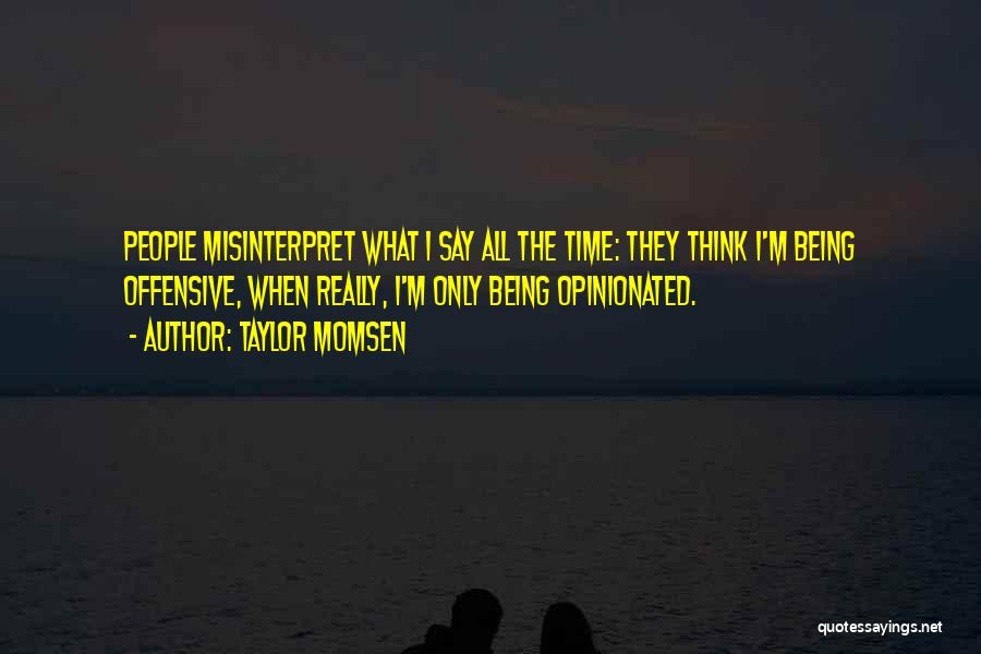 Taylor Momsen Quotes 128894