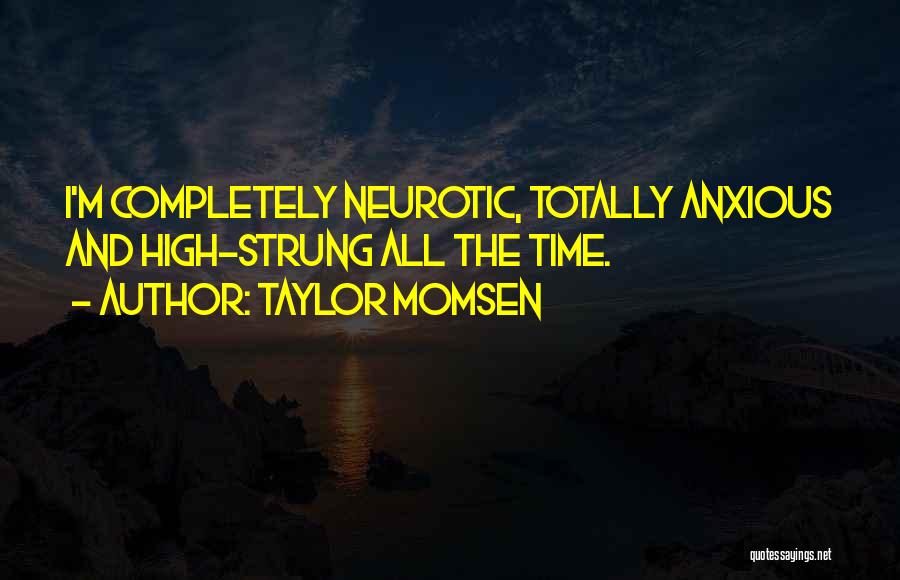 Taylor Momsen Quotes 1614626