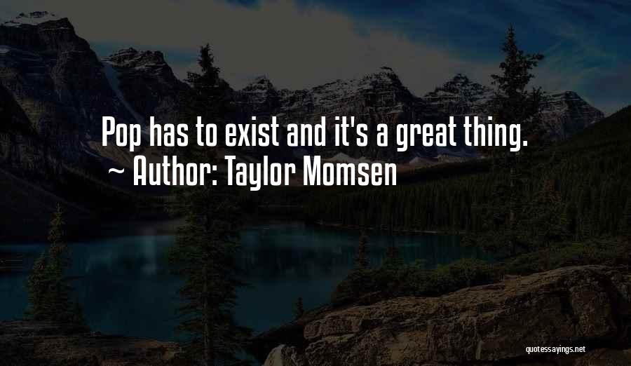 Taylor Momsen Quotes 617623