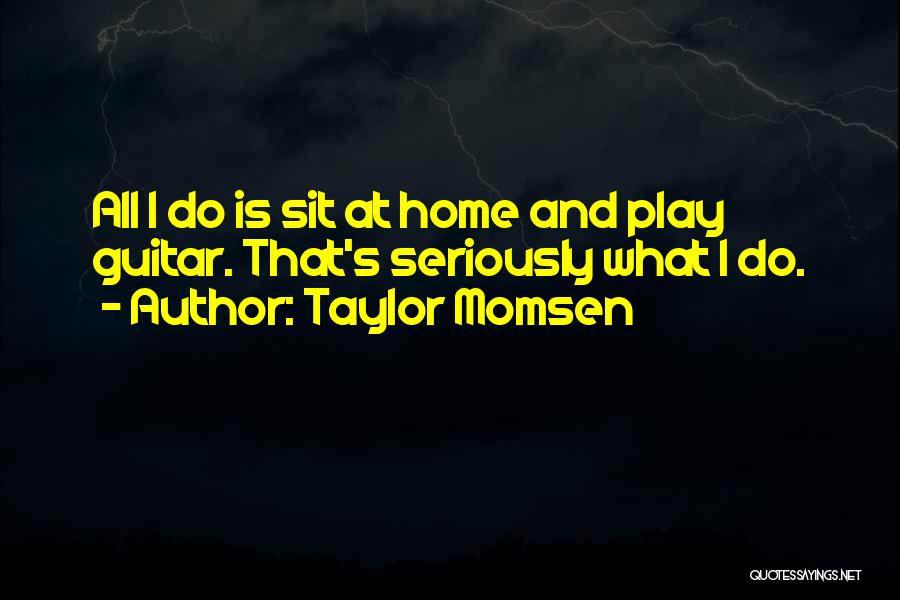 Taylor Momsen Quotes 759620