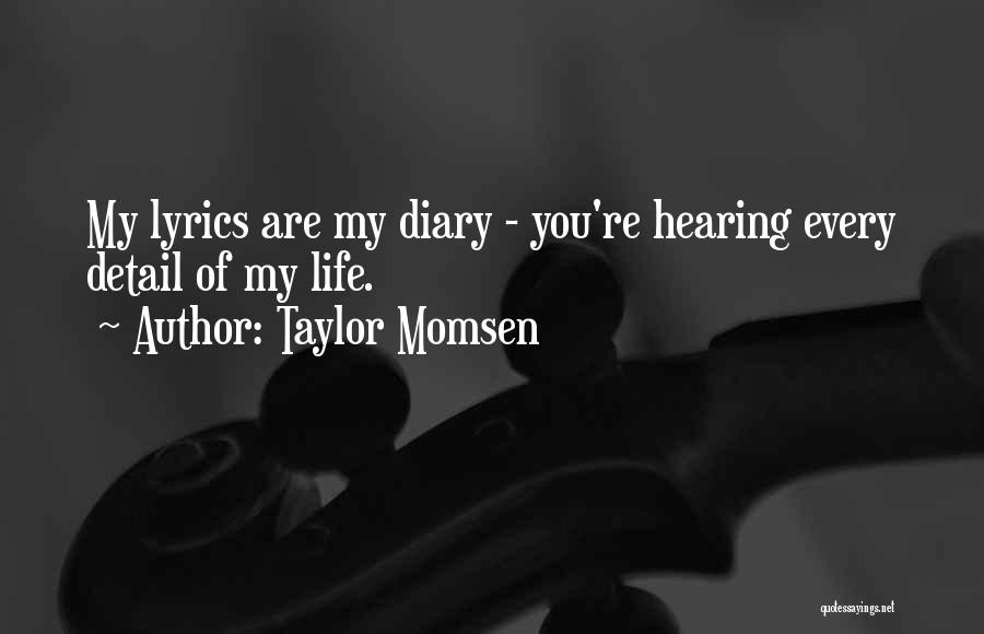 Taylor Momsen Quotes 807677