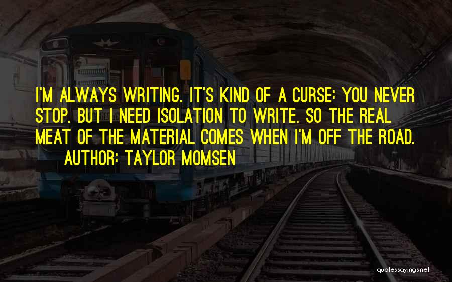 Taylor Momsen Quotes 821500