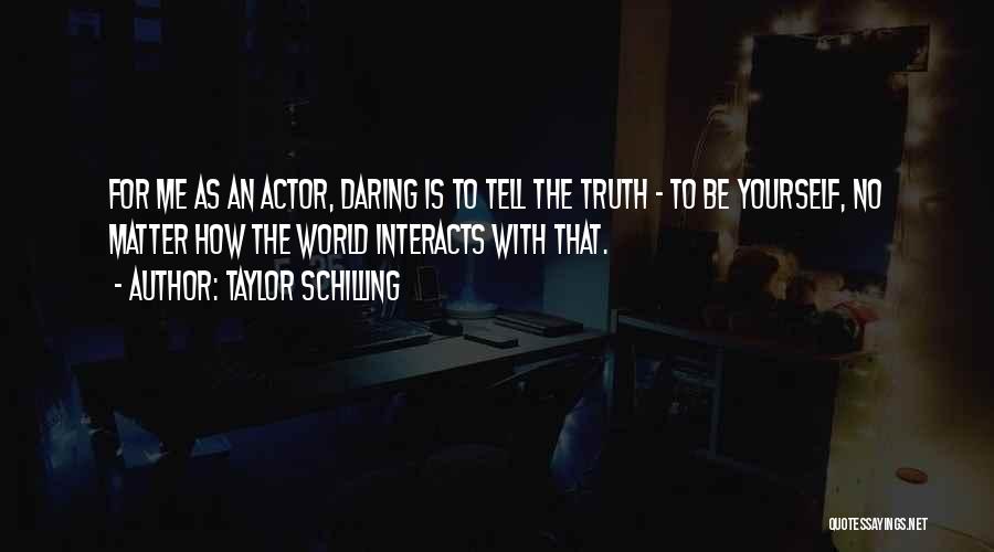 Taylor Schilling Quotes 1108381