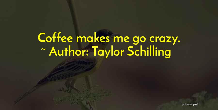 Taylor Schilling Quotes 1631346