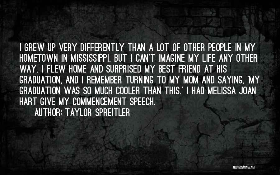 Taylor Spreitler Quotes 1589081