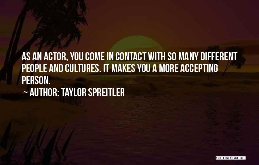 Taylor Spreitler Quotes 623143