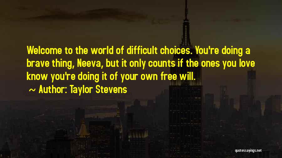 Taylor Stevens Quotes 1752509