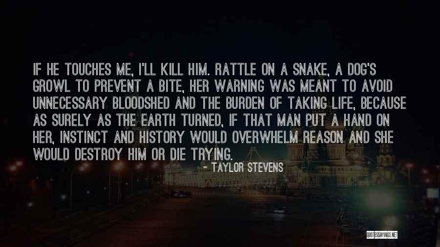 Taylor Stevens Quotes 384770