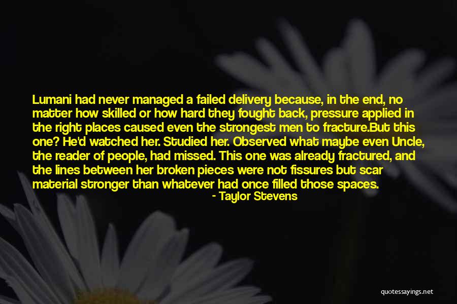 Taylor Stevens Quotes 445819 Taylor Stevens Quotes 445819