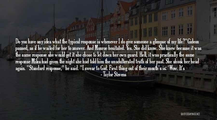 Taylor Stevens Quotes 463364 Taylor Stevens Quotes 463364