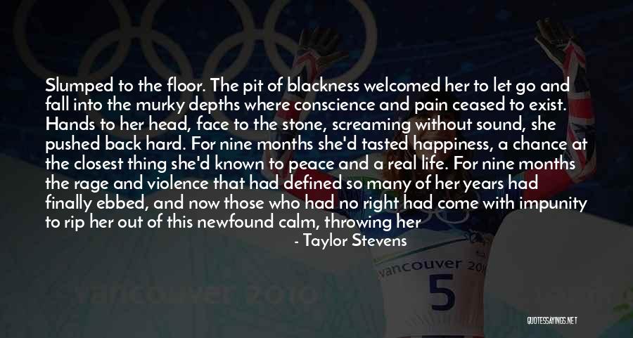 Taylor Stevens Quotes 492580