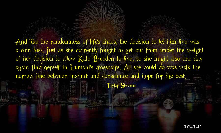 Taylor Stevens Quotes 725807 Taylor Stevens Quotes 725807
