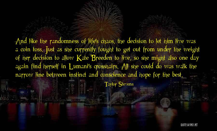 Taylor Stevens Quotes 725807