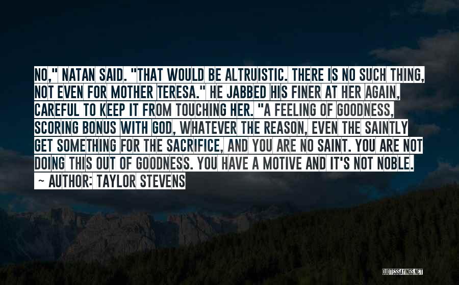 Taylor Stevens Quotes 802356