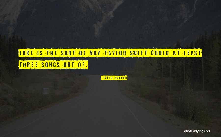 Taylor Swift Love Quotes By Beth Garrod Taylor Swift Love Quotes By Beth Garrod